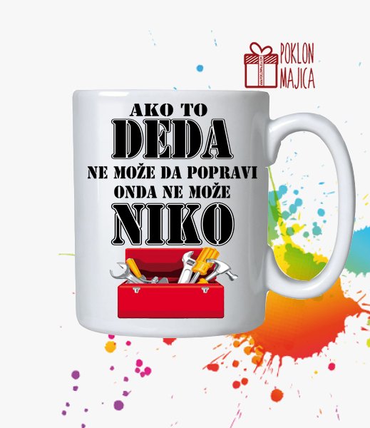 Solje sa natpisom stampom/Solja sa slikom/ako to deda ne moze da popravi -solja.jpg